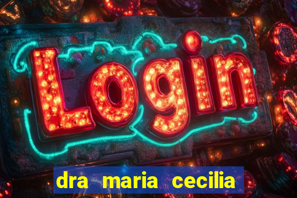 dra maria cecilia cardiologista cruzeiro sp